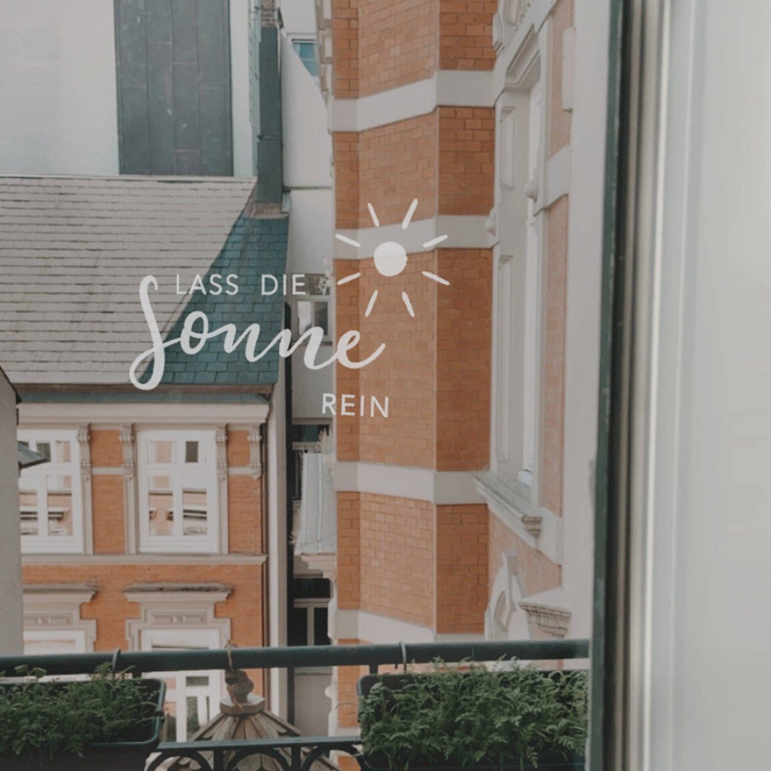 Fenster Sticker Lass die Sonne rein 